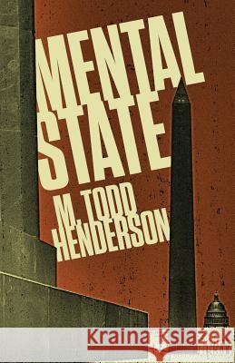 Mental State M. Todd Henderson 9781948235334 Down & Out Books - książka