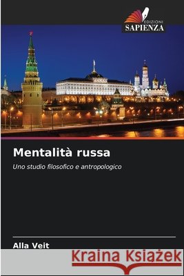Mentalità russa Veit, Alla 9786203563160 Edizioni Sapienza - książka
