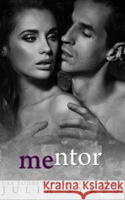 Mentor (An Impossible Novella) Sykes, Julia 9781497462625 Createspace - książka