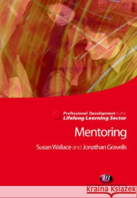 Mentoring in the Lifelong Learning Sector Jonathan Gravells 9781844451029  - książka