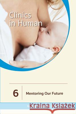 Mentoring Our Future Denise Altman 9781939807816 Praeclarus Press - książka