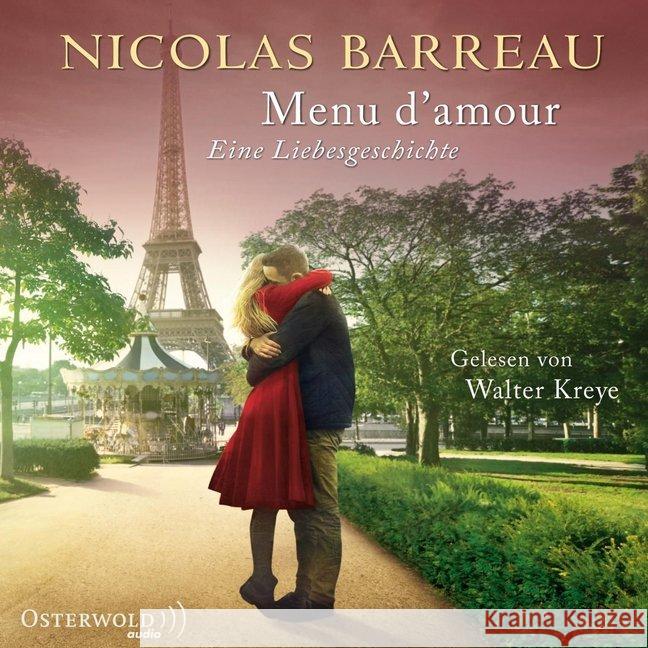 Menu d'amour, 1 Audio-CD : Eine Liebesgeschichte, Gekürzte Lesung Barreau, Nicolas 9783869522371 OSTERWOLDaudio - książka