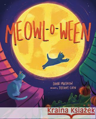Meowl-O-Ween Diane Muldrow Tiffany Chen 9781662602009 Astra Young Readers - książka