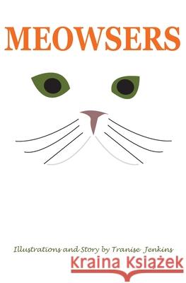 Meowsers Tranise Jenkins 9780578748955 Tranise Jenkins - książka