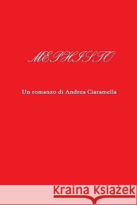 Mephisto Andrea Ciaramella 9780244959814 Lulu.com - książka