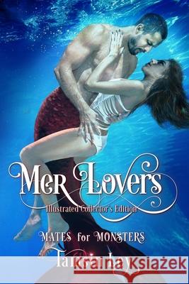 Mer-Lovers: Illustrated Collector's Edition Tamsin Ley Ravyn Humphreys 9781950027187 Twin Leaf Press - książka