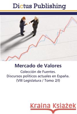 Mercado de Valores Ortega Cruz, José 9783845468877 Dictus Publishing - książka