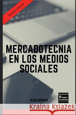 Mercadotecnia en los Medios Sociales - Tercera Edición Campus Academy, It 9781983605680 Createspace Independent Publishing Platform - książka