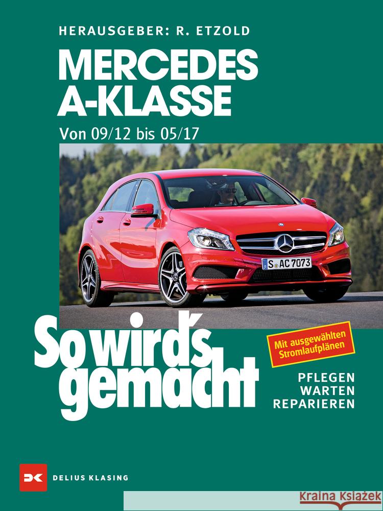 Mercedes A-Klasse von 09/12 bis 05/17 Etzold, Rüdiger 9783667116857 Delius Klasing - książka