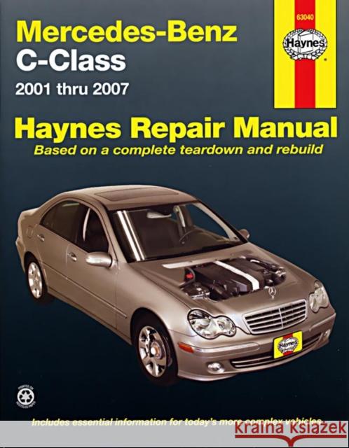 Mercedes-Benz C-Class (2001-2007) Haynes Repair Manual (USA) Haynes Publishing 9781563927355 Haynes Publishing - książka