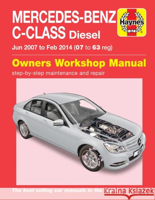 Mercedes-Benz C-Class Diesel (Jun '07 - Feb '14): Saloon & Estate (W204 Series): C200CDI, C220CDI & C250CDI 2.1 Litre (2143CC/2148CC) Martynn Randall 9781785213892 Haynes Publishing Group - książka
