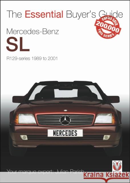 Mercedes-Benz Sl R129-Series 1989 to 2001 Julian Parish 9781845848989 Veloce Publishing - książka