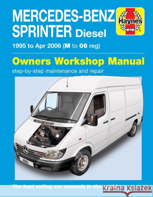 Mercedes-Benz Sprinter Diesel (95 - Apr 06) Haynes Repair Manual Haynes Publishing 9780857339812 Haynes Publishing Group - książka