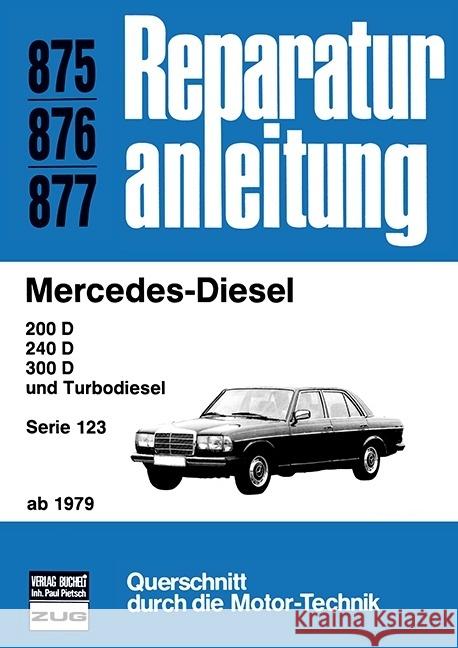 Mercedes-Diesel ab 1979  9783716817247 bucheli - książka