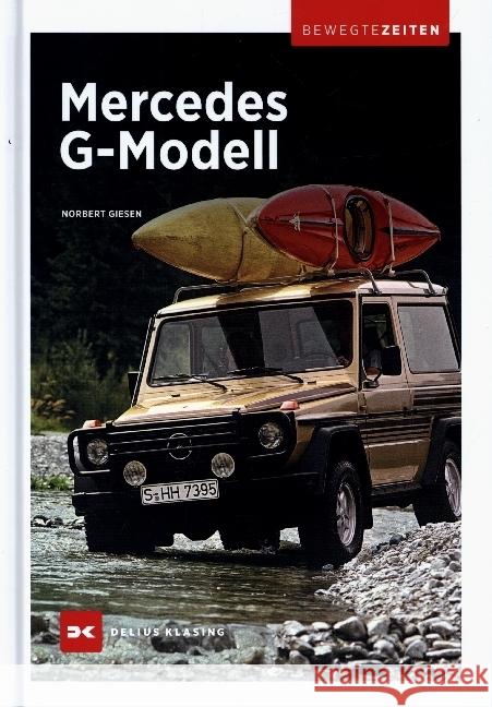 Mercedes G-Modell Norbert Giesen 9783667122308 Delius Klasing - książka