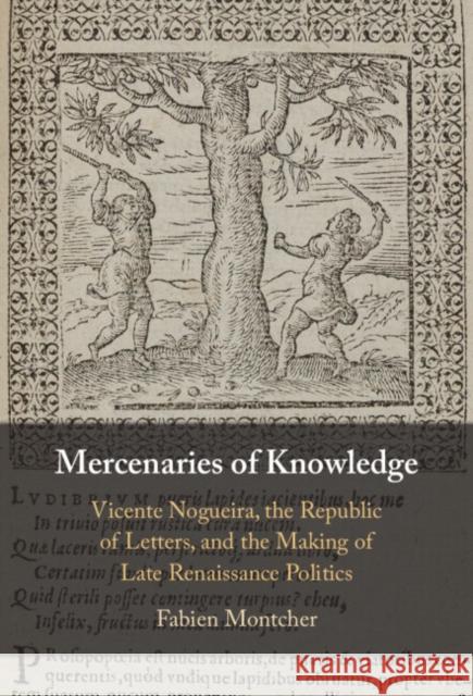 Mercenaries of Knowledge Fabien (Saint Louis University, Missouri) Montcher 9781009340496 Cambridge University Press - książka