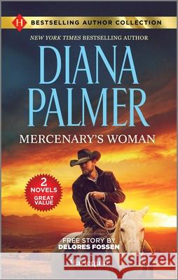 Mercenary's Woman Diana Palmer Delores Fossen 9781335474858 Harlequin Bestselling Author Collection - książka