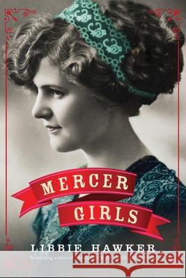 Mercer Girls Libbie Hawker 9781503951976 Amazon Publishing - książka
