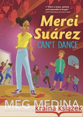 Merci Suárez Can't Dance Medina, Meg 9781536228151 Candlewick Press (MA) - książka