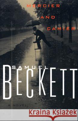 Mercier and Camier Samuel Beckett Samuel Beckett 9780802144447 Grove Press - książka