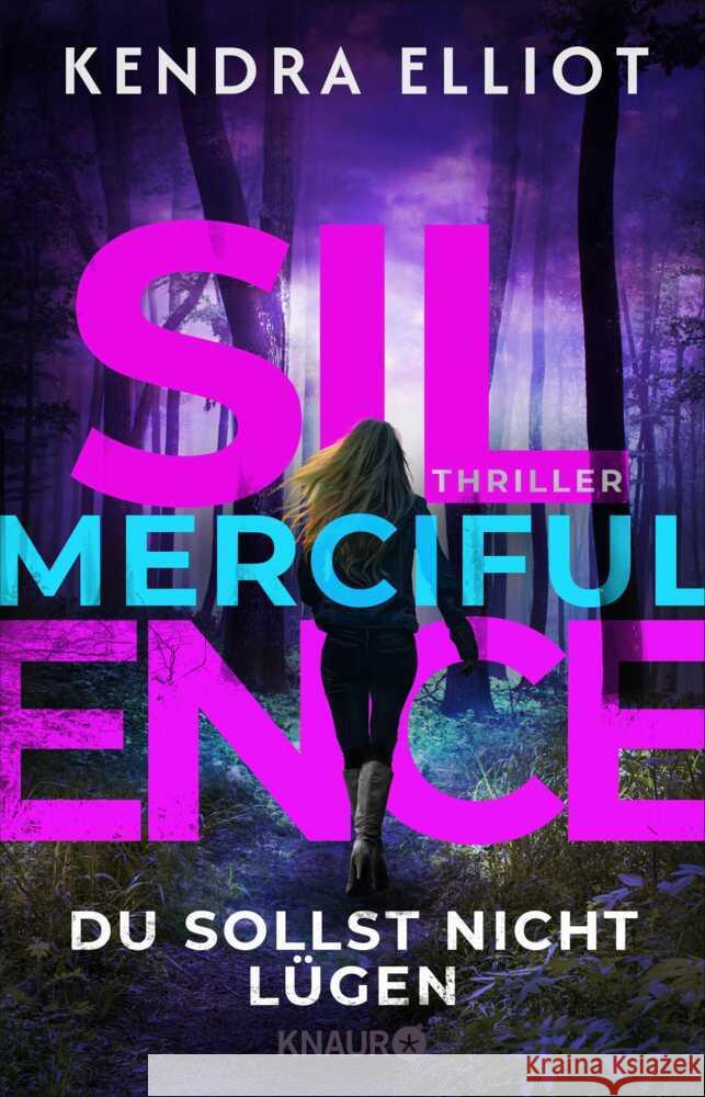 Merciful Silence - Du sollst nicht lügen Elliot, Kendra 9783426567555 Knaur TB - książka