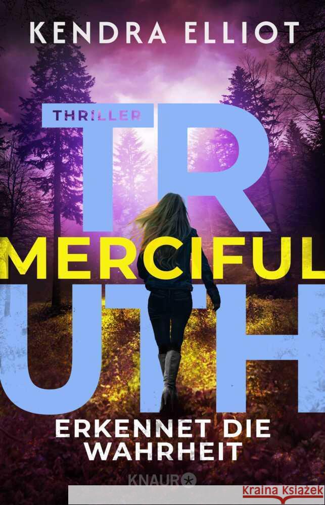 Merciful Truth - Erkennet die Wahrheit Elliot, Kendra 9783426449493 Droemer/Knaur - książka
