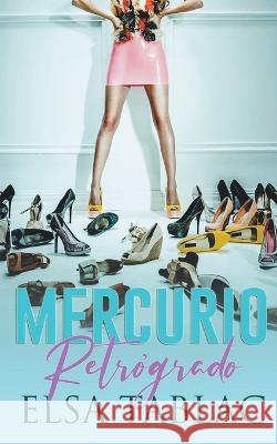 Mercurio retrógrado Elsa Tablac 9798201427825 Elsa Tablac - książka