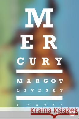 Mercury Margot Livesey 9780062496966 HarperLuxe - książka