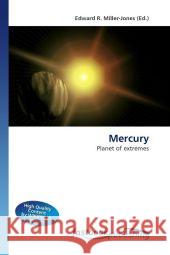 Mercury : Planet of extremes Miller-Jones, Edward R. 9786130115050 FastBook Publishing - książka