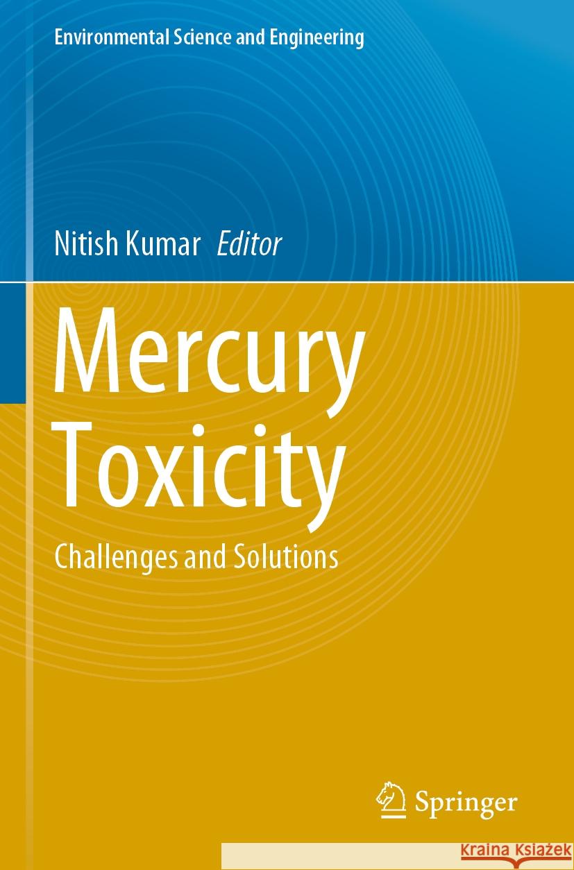 Mercury Toxicity  9789819977215 Springer Nature Singapore - książka