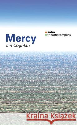 Mercy Lin Coghlan 9781840024517 Oberon Books - książka