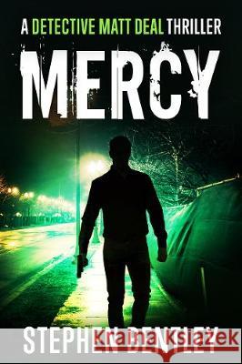 Mercy: A Detective Matt Deal Thriller Stephen Bentley S. Lee 9786219619004 Hendry Publishing - książka