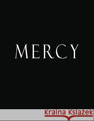 Mercy: Black and White Decorative Book to Stack Together on Coffee Tables, Bookshelves and Interior Design - Add Bookish Char Bookish Charm Decor 9781694689221 Independently Published - książka