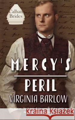 Mercy's Peril Virginia Barlow 9781509264001 Wild Rose Press - książka