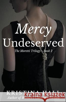 Mercy Undeserved Kristina Hall 9798201630607 Kristina Hall - książka