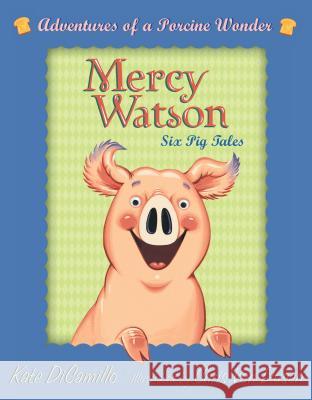 Mercy Watson Boxed Set: Adventures of a Porcine Wonder: Books 1-6 DiCamillo, Kate 9780763657093 Candlewick Press (MA) - książka