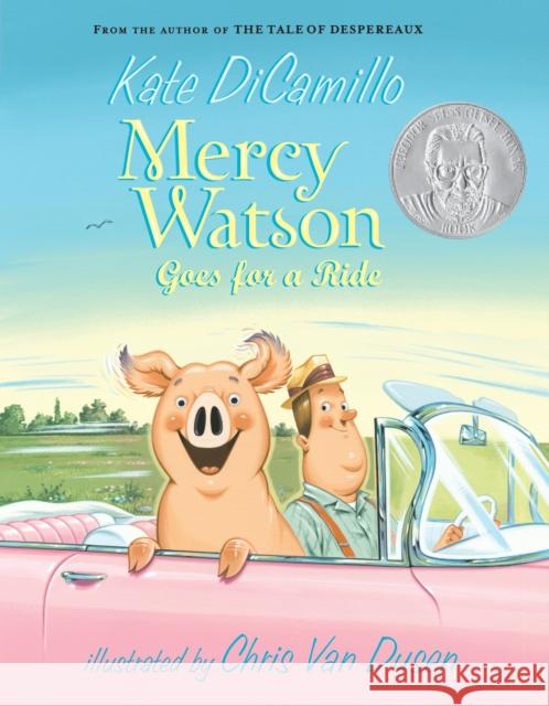 Mercy Watson Goes for a Ride DiCamillo, Kate 9780763645052 Candlewick Press (MA) - książka