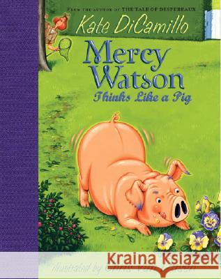 Mercy Watson Thinks Like a Pig Kate DiCamillo Chris Va 9780763632656 Candlewick Press (MA) - książka