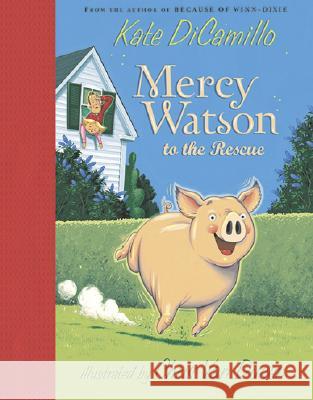Mercy Watson to the Rescue Kate DiCamillo Chris Va 9780763622701 Candlewick Press (MA) - książka