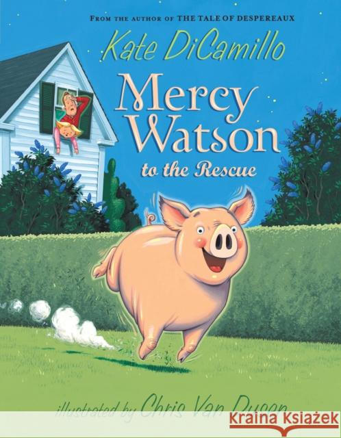 Mercy Watson to the Rescue Kate DiCamillo Chris Va 9780763645045 Candlewick Press (MA) - książka
