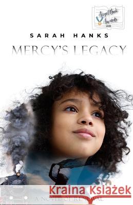 Mercy's Legacy Sarah Hanks   9798985478907 Sonflower Books - książka
