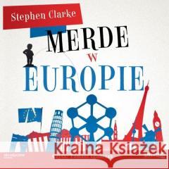 Merde w Europie. Audiobook Stephen Clarke 9788327267931 Storybox - książka