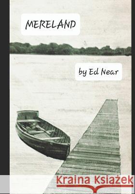 Mereland: Debut Collection Edward Near   9798367577860 Independently Published - książka