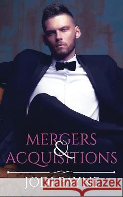 Mergers & Acquisitions Jodi Payne 9781951011161 Tygerseye Publishing, LLC - książka