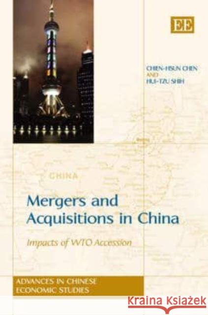 Mergers and Acquisitions in China: Impacts of WTO Accession  9781847208026 Edward Elgar Publishing Ltd - książka