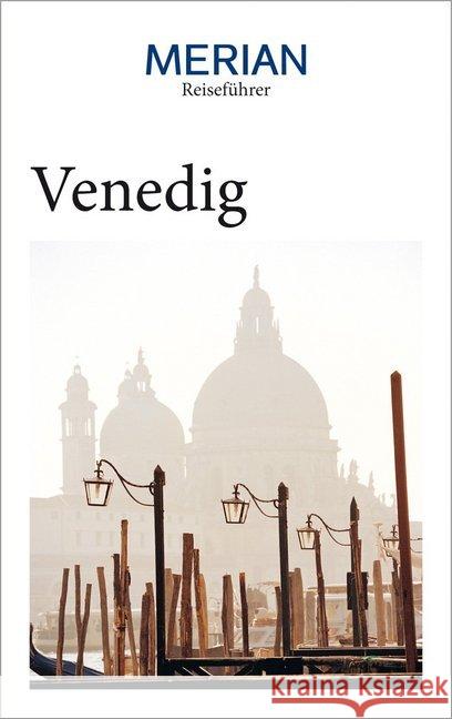 MERIAN Reiseführer Venedig : Mit Extra-Karte zum Herausnehmen Maiwald, Stefan; Concini, Wolftraud de 9783834231055 Travel House Media - książka