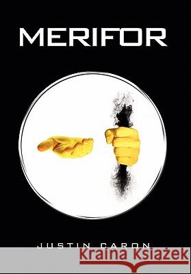 Merifor Justin Caron 9781450090704 Xlibris Corporation - książka