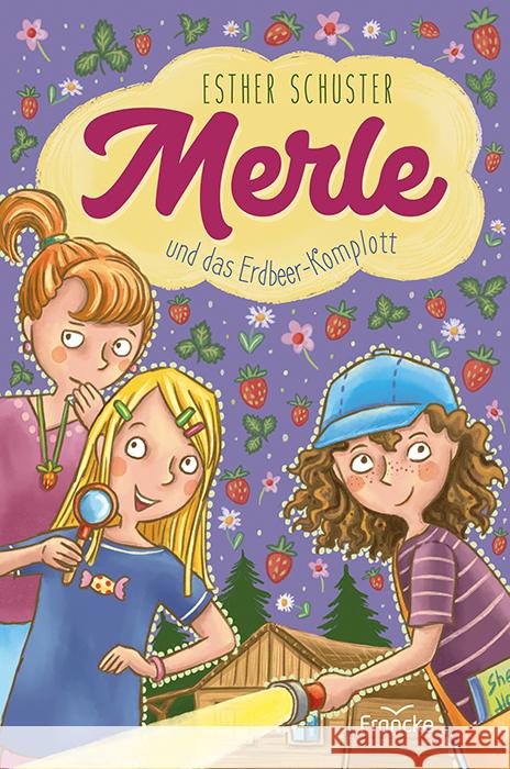 Merle und das Erdbeer-Komplott Schuster, Esther 9783963622410 Francke-Buch - książka