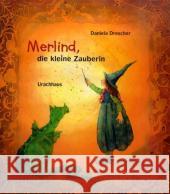 Merlind, die kleine Zauberin Drescher, Daniela   9783825176754 Urachhaus - książka
