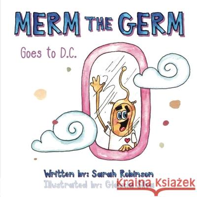 Merm the Germ Sarah A Robinson 9798714797187 Independently Published - książka